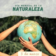 Día Mundial de la Naturaleza  