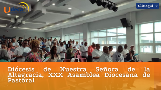 Diócesis de Nuestra Señora de la Altagracia, XXX Asamblea Diocesana de Pastoral