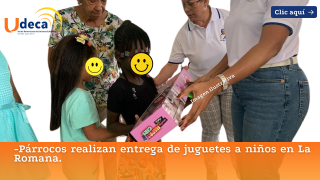 Párrocos realizan entrega de juguetes a niños en La Romana.