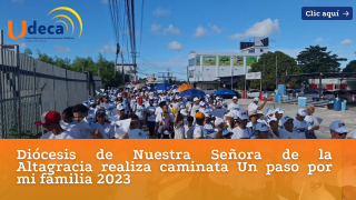 Diócesis de Nuestra Señora de la Altagracia realiza caminata Un paso por mi familia 2023