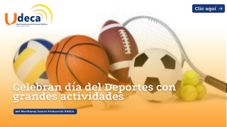 Celebran día del Deportes con grandes actividades 