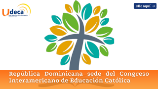 República Dominicana sede del Congreso Interamericano de Educación Católica