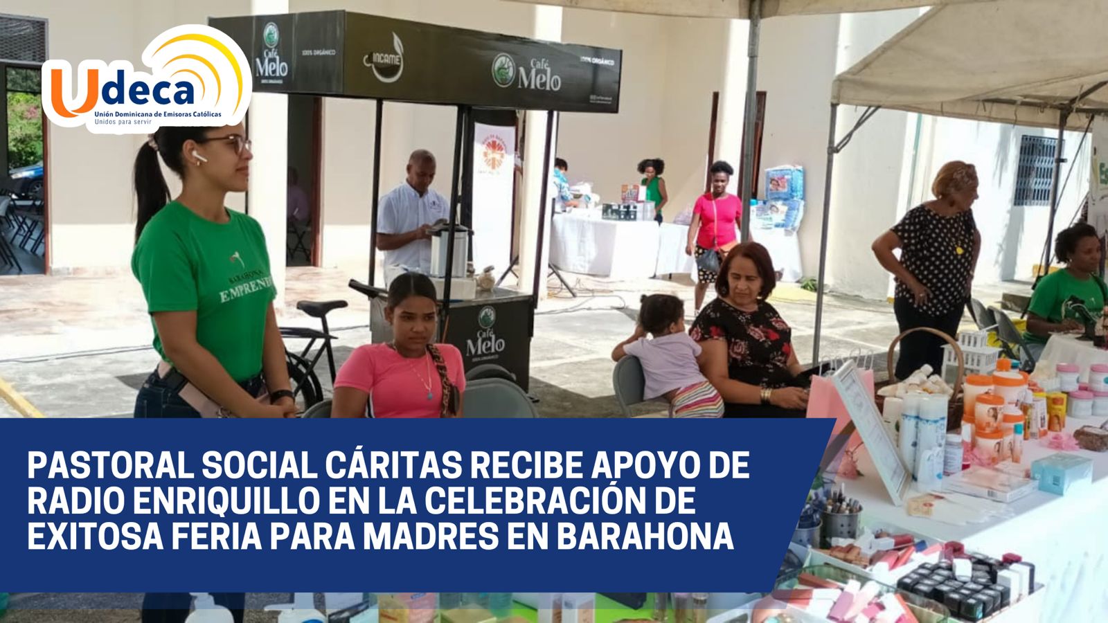 Pastoral Social Cáritas recibe apoyo de Radio Enriquillo en la Celebración de Exitosa Feria para Madres en Barahona