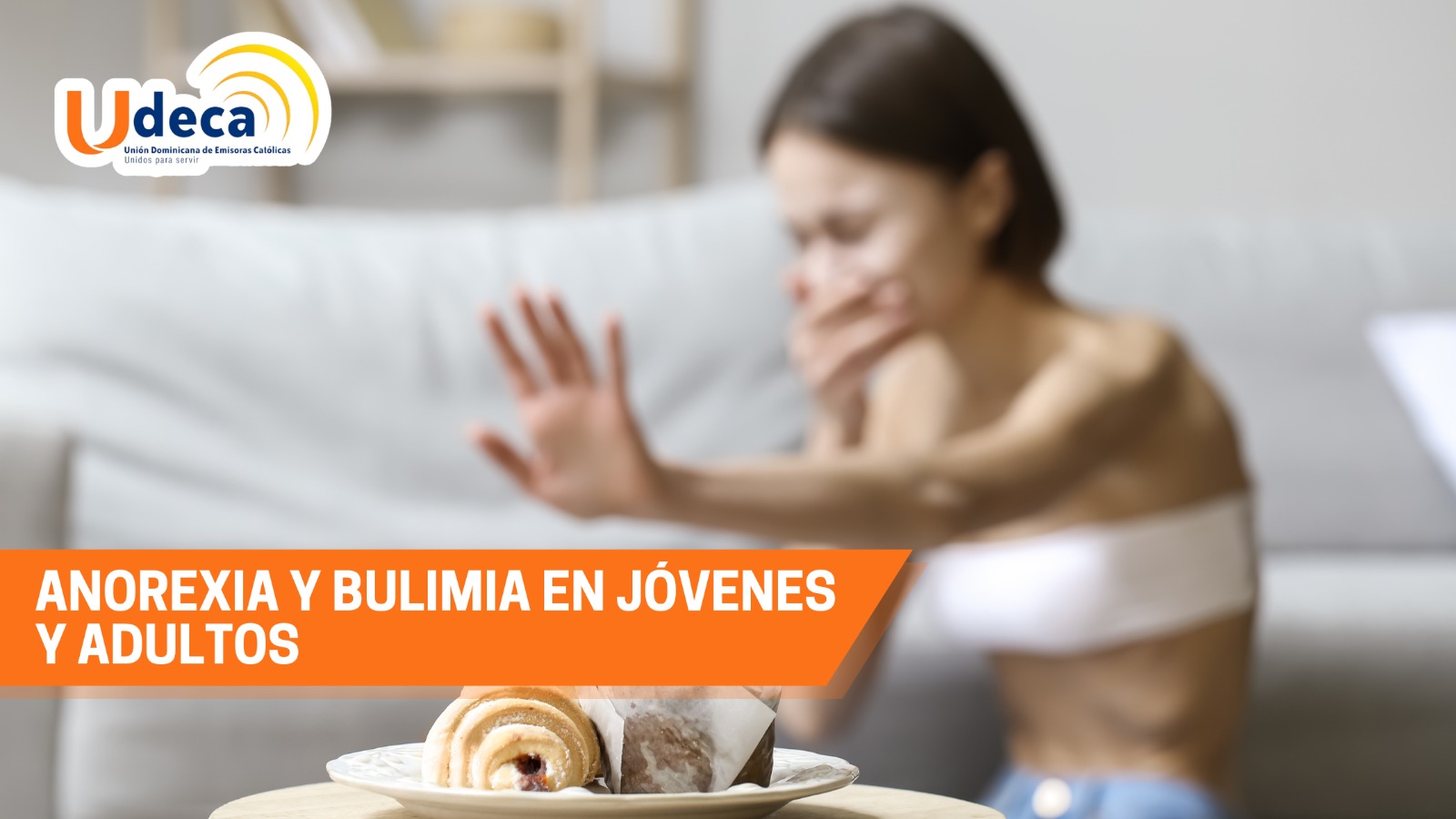 “Anorexia y Bulimia en jóvenes y adultos”